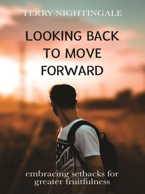 cover image of Looking Back to Move Forward